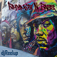 Rhymez'N'Bass by DJ Reelup
