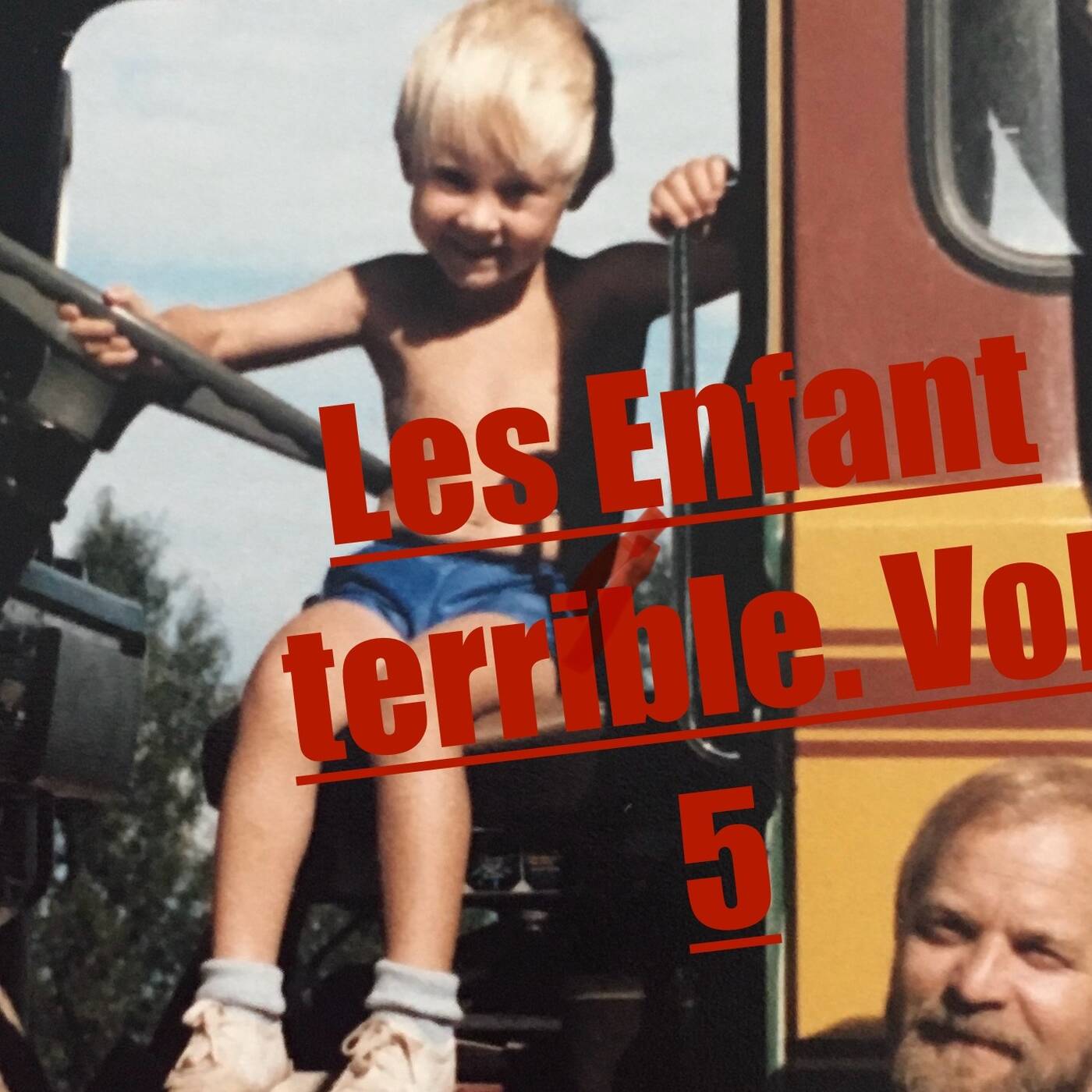 Les Enfants Terribles Vol 6. episode artwork