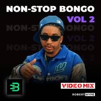 NON STOP BONGO VOL 2 2024 - JAY MELODY, DIAMOND, RAYVANNY, KUSAH, GENIUS JINI BY ROBERT HYPE by Beatzuri