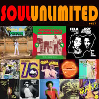 SOUL UNLIMITED Radioshow 627 by Soul Unlimited