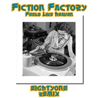 Fiction Factory - Feels Like Heaven (Eightyone 2014 Remix) by Eightyone