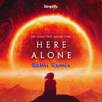 Here Alone (RaWu Remix) by RaWu