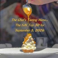 The Chef's Tasting Menu...The SJK Top 30 for September 5, 2026 by Chef Bruce's Jazz Kitchen