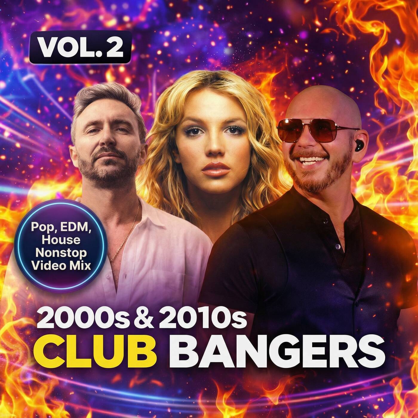 2000s & 2010s Club Bangers Mix VOL 2 🔥 Non Stop Pop & EDM Anthems | Britney, Zedd, Pitbull