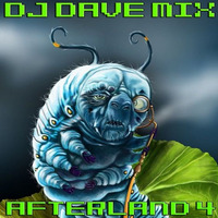 DJ Dave Mix@AfterLand*4 by Deejay dave 59400
