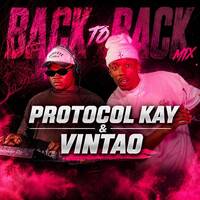 EP 7 Protocol Kay &amp; Vintao by Protocol Kay