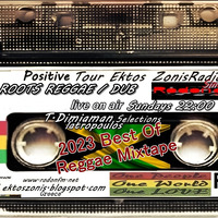  BEST OF 2023 by DIMJAHMAN RODON95FM 17/12/2023 "Positive vibes Ektoς zonis " by Takis Dimjahman Iatropoulos