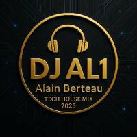 DJ AL1' s TECH HOUSE AOUT 2025 MIX by DJ al1