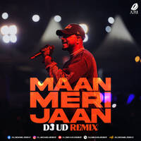 Maan Meri Jaan (KING Remix) - DJ UD by All Indian DJs Drive