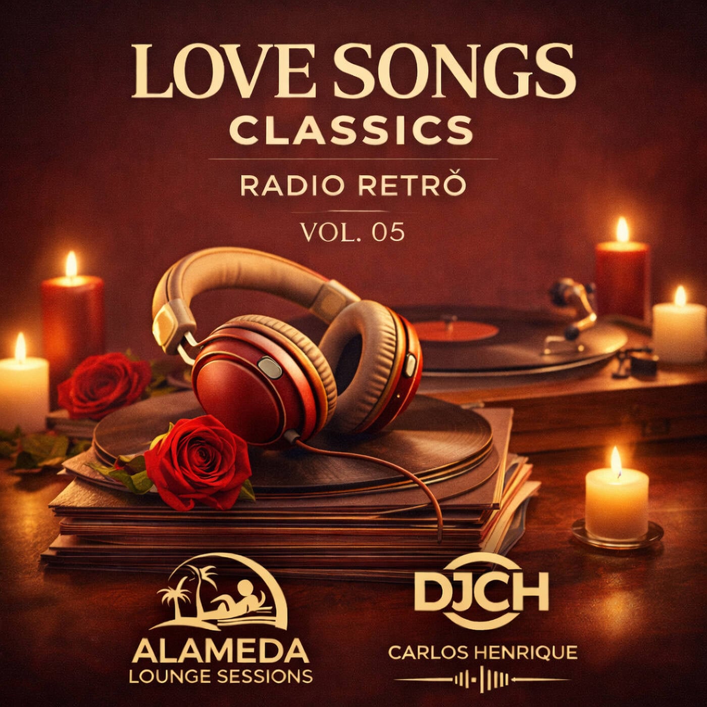 LOVE SONGS CLASSICS RADIO FM RETRO VOL 05 DJCH episode artwork