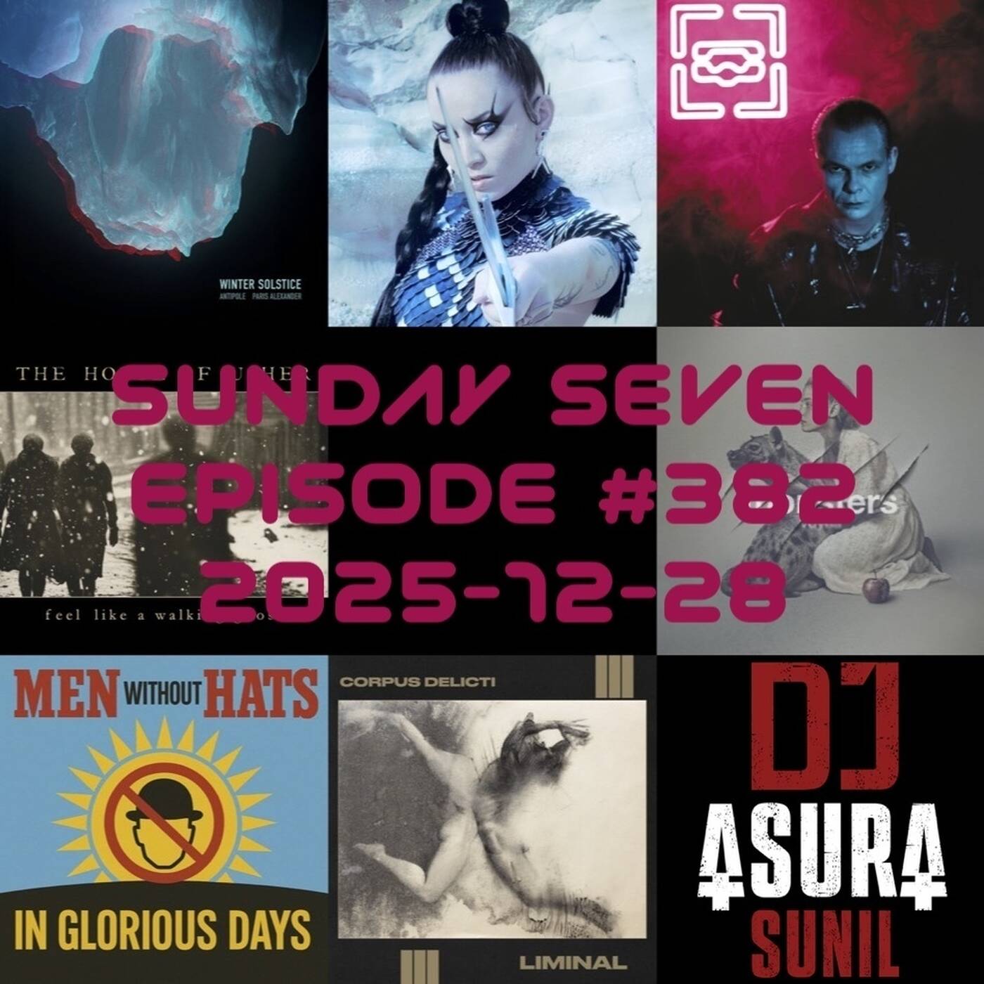 DJ AsuraSunil's Sunday Seven Mixshow #382 - 20251228 episode artwork