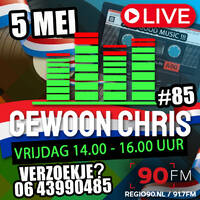 Gewoon Chris #85 - 5-5-2023 - 90FM by MusicFreaks