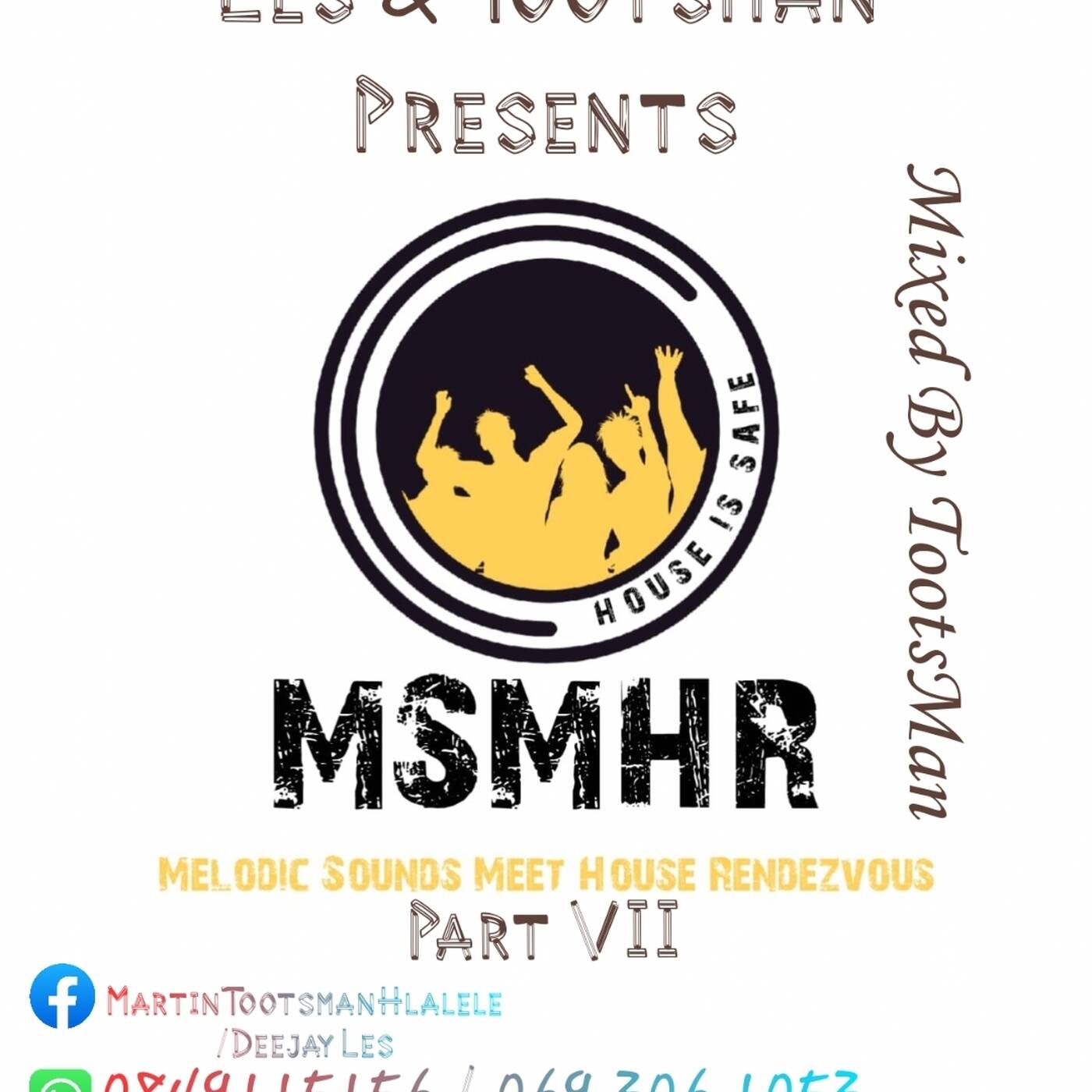 Melodic Sounds Meets House Rendezvous Part VII Mixed By TootsMan 2024 episode artwork