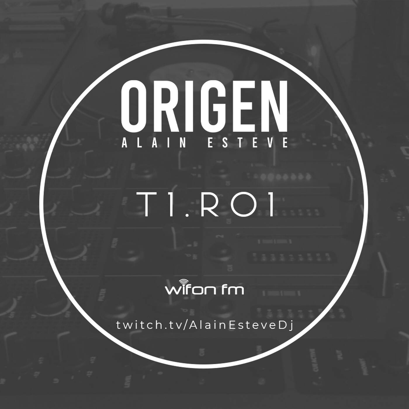 T1.R01 - ORIGEN RADIO. Presentado por Alain Esteve. Wifon FM episode artwork