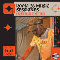 Room 26 Sessions Vol 009 Mixed by keytones by SOUND LAB SESSIONS