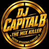 DJ CAPITAL B THE MIX KILLER OUTER NYAGOWA FINEST