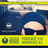 Voltage Musique Podcast #13 - Marquez Ill by MARQUEZ ILL