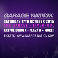 Live @ Garage Nation Saturday 17th October 2015 at The Garage, Liverpool by DJ E1D