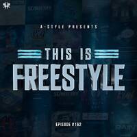 A-Style presents This Is Freestyle EP162 @ RHR.FM 04.03.2020 by A-Style - Harder Styles DJ