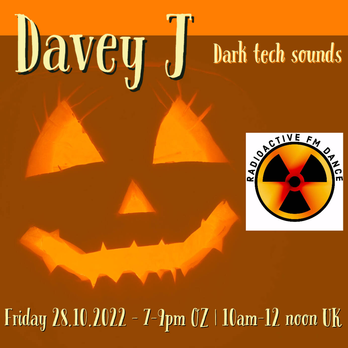 Davey J - Dark tech 28.10.2022 episode artwork