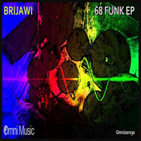 68 Funk EP [OMNIZERO30] (Clips) by Brijawi