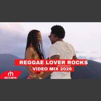 LOVERS ROCK REGGAE MIX 2026 BY DJ CARLOS VALENTINES REGGAE SONGS MIX by Haniel