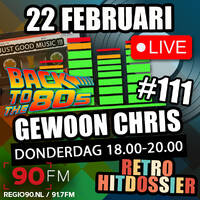 Gewoon Chris #111 - 22 februari 2024 - 90FM by MusicFreaks