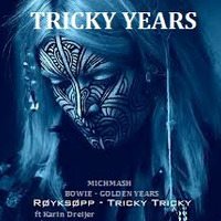 Tricky years by Michmash