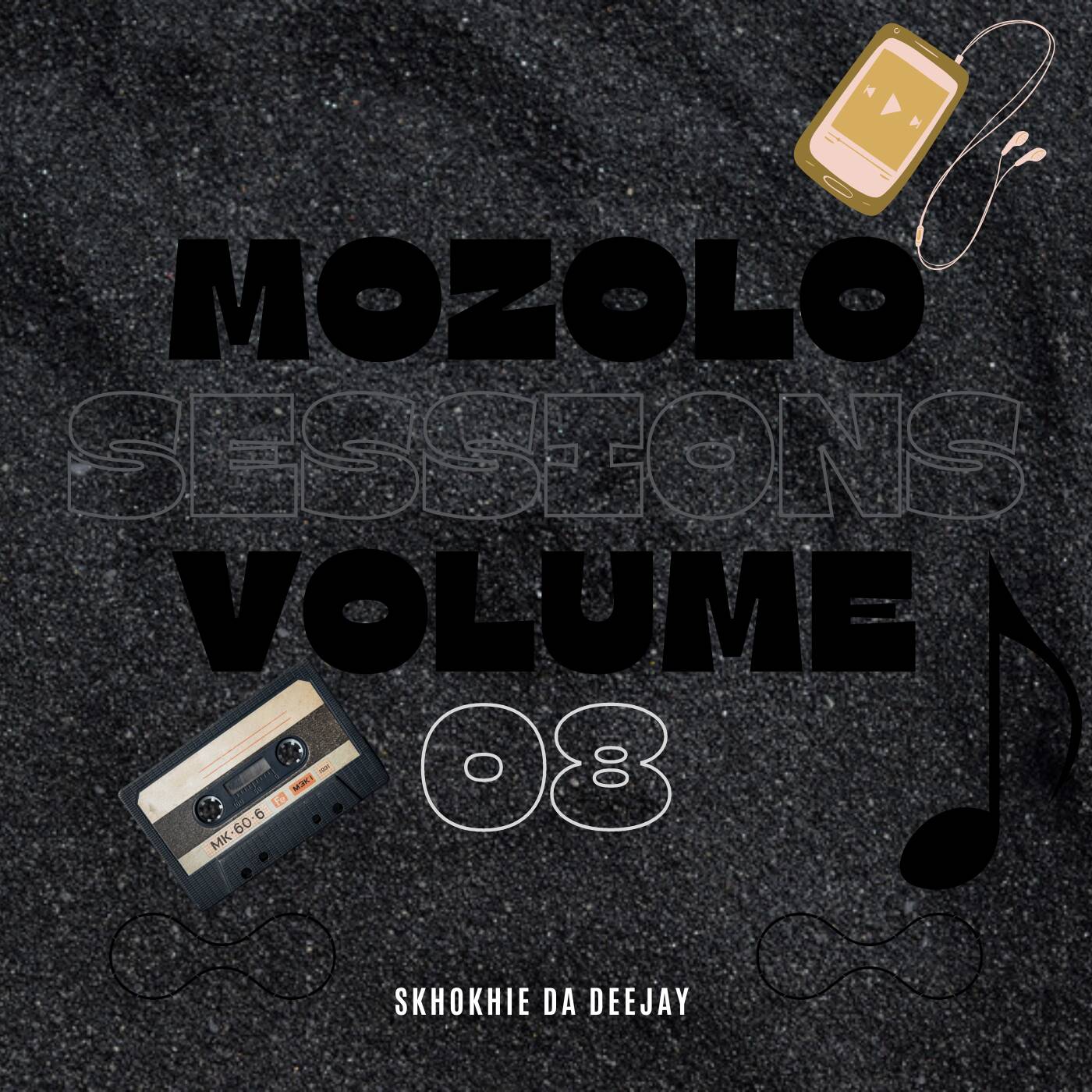 Mozolo Sessions Vol.08 Mixed By Skhokhie Da DeeJay episode artwork