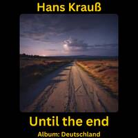 Until the end by Hans Krauß
