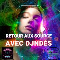 DjNdès Mix Live Sur ITMPROD Session Party Mix#173( Retour Aux Source Vol 40) by ITMPROD-STUDIO