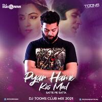 Pyar Hame Kis Mod - Satte Pe Satta (DJ Toons Club Mix 2021) by djtoonsofficial