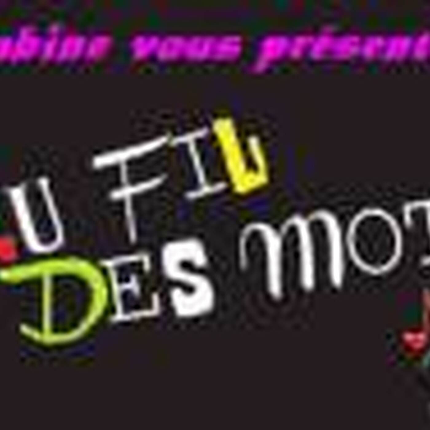 2017-01-11 Au fil des mots episode artwork