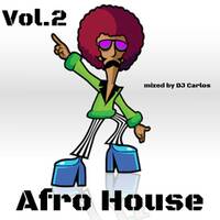 Afro House Vol.2 by DJ Carlos