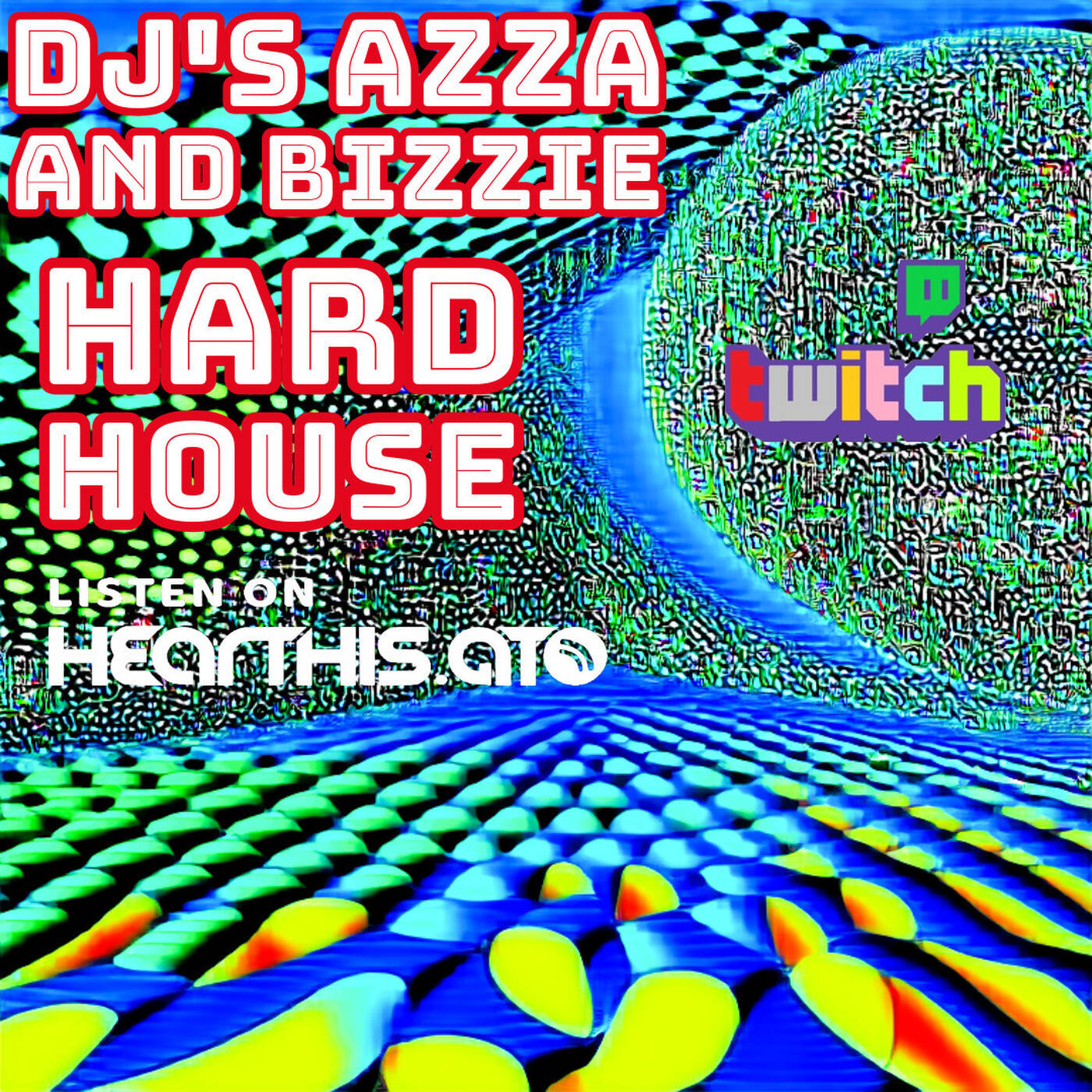 Azza and Bizzie Hard House 2025 episode artwork