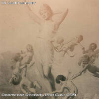 Doomcore Records Pod Cast 099 - DJ Jackhammer by Omnicore Records