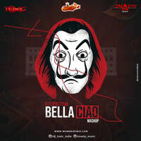 Bella Ciao Mashup Snasty x Toxic by MumbaiRemix India™
