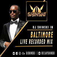Baltimore Live Recorded Mix 2016 by DJ Shinski