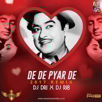 De De Pyar De (2017 Remix) - DJ DRI x DJ RI8 by DJ DRI