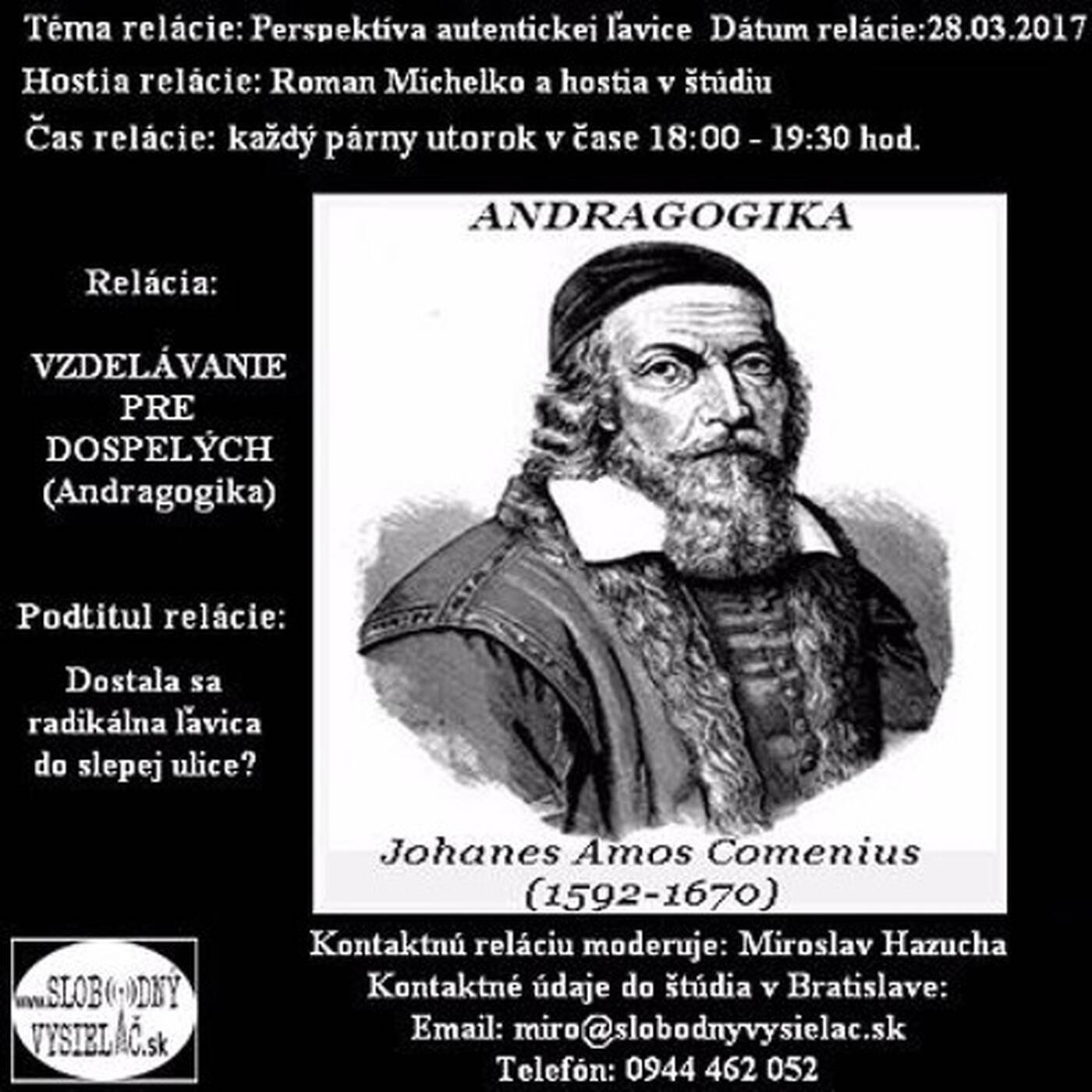 Vzdelávanie pre dospelých 43 - 2017-03-28 Dostala sa radikálna ľavica do slepej ulice? episode artwork