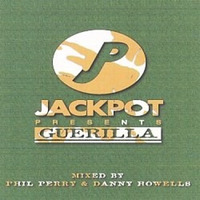 Jackpot presents Guerilla - CD02 ’Now' mixed by Danny Howells (1997) | House / Progressive House by  Jack N Chill