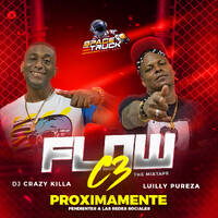 Luilli Pureza C3 &amp; Crazy Killa - Flow C3 by Space Truck Heavy Bass