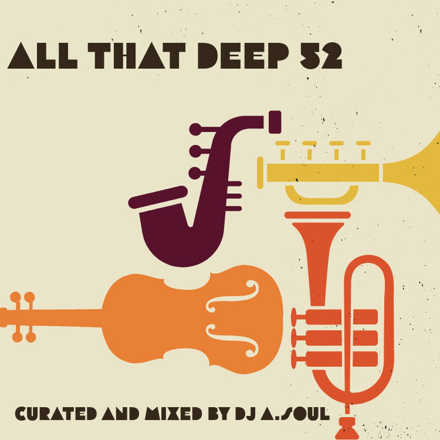 All That Deep 52 // A Jazzy, Deep, Classic House Mix // episode artwork