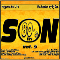 Dj Son in 80's vol 9 - Megamix Lito by MIXES Y MEGAMIXES