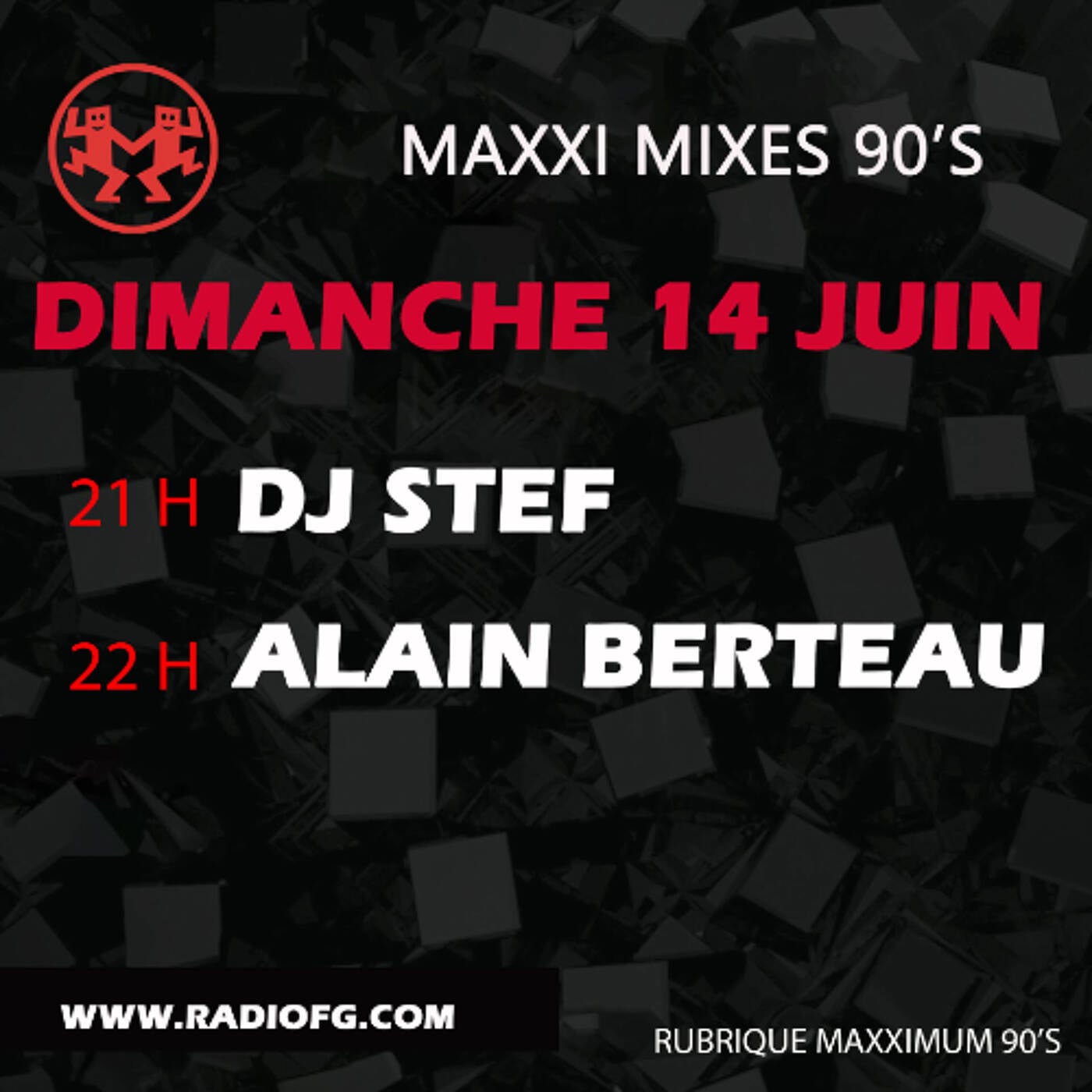 maxximum 90s Alain berteau 14 juin 2026 episode artwork