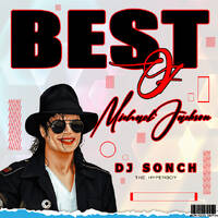 ! Dj Sonch Best Of Micheal Jackson Mixtape [2020] by Dj Sonch The HyperBoy
