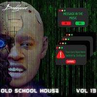 Daddycue - Old School Vol 13 (Message in the music) by Daddycue