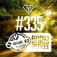 DJ Cafe #335 - 2026.07.30 by Victor Jay