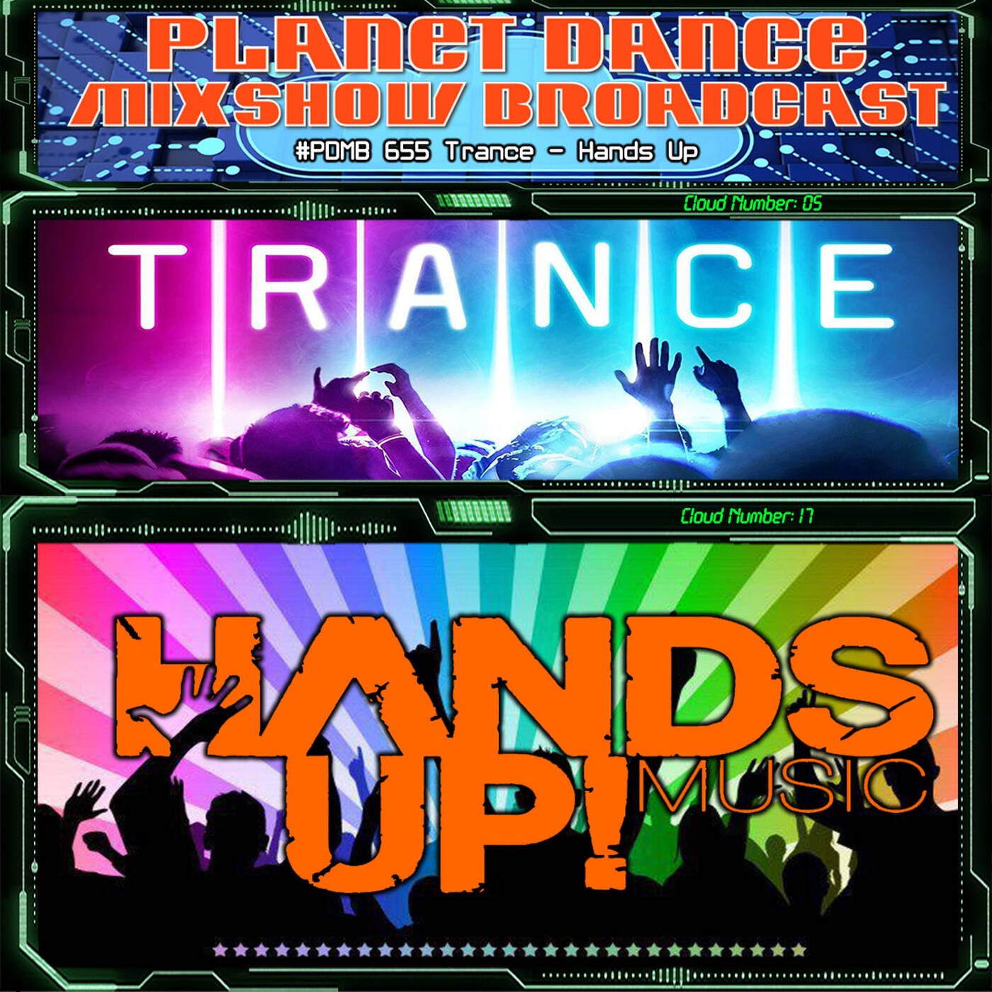 Planet Dance Mixshow Broadcast 655 Trance - Hands Up episode artwork
