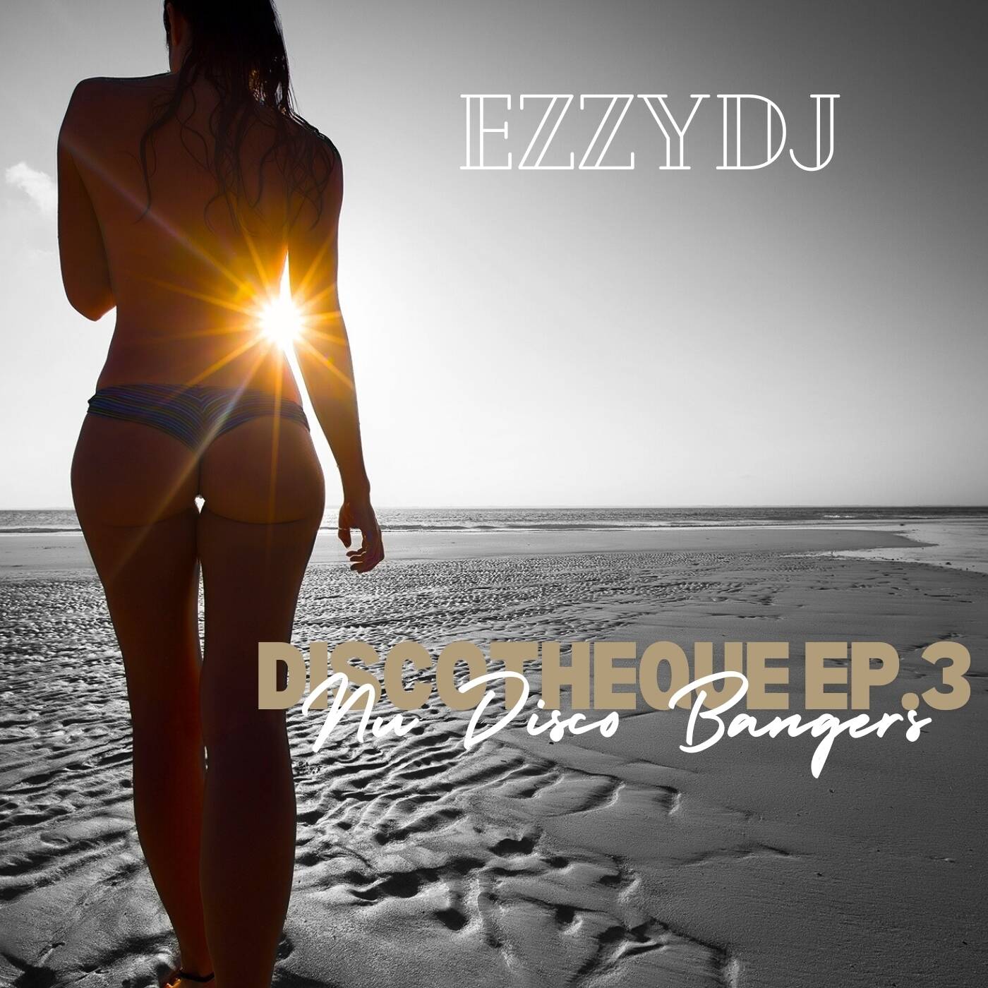 ezzydj's Discotheque ep.3 - Nu Disco Bangers episode artwork